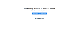 Desktop Screenshot of matmarquis.com